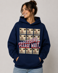 Processing Please Wait Hoodie – Unisex Funny Cat Lover Hoodie