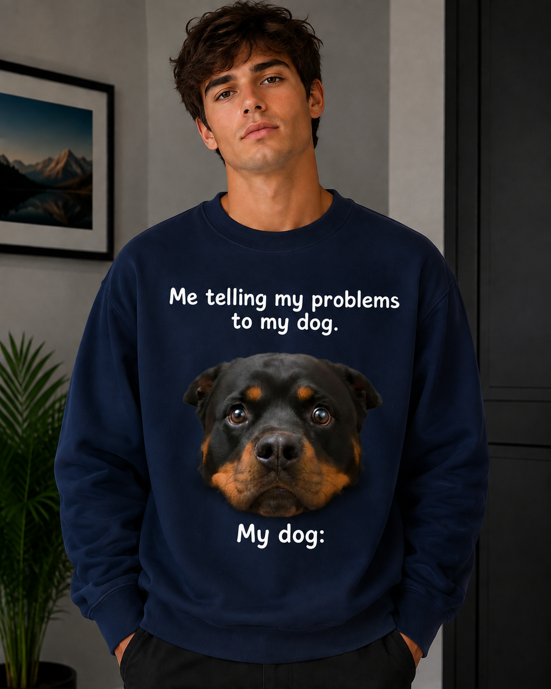 Me Telling My Problems to My Dog Dog Graphic Sweatshirt | Unisex Sweatshirt