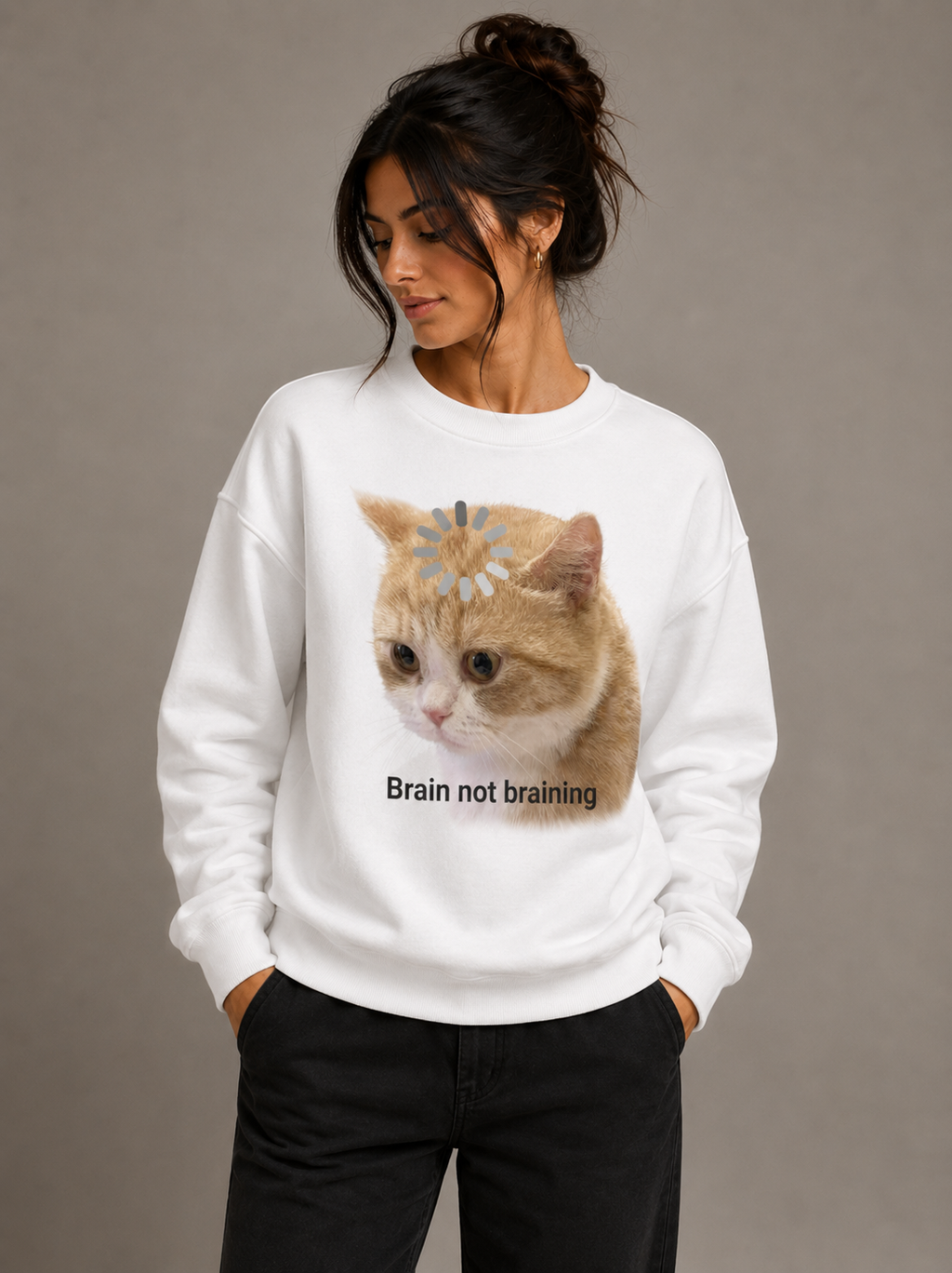 Brain Not Braining Cat Graphic Sweatshirt | Unisex Sweatshirt
