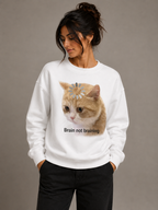 Brain Not Braining Cat Graphic Sweatshirt | Unisex Sweatshirt