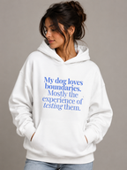 My Dog Loves Boundaries Hoodie – Unisex Premium Dog Lover Hoodie