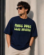 More Dogs, Less Drama – Funny Dog Lover Unisex Oversized T-Shirt 🐶💚🖤